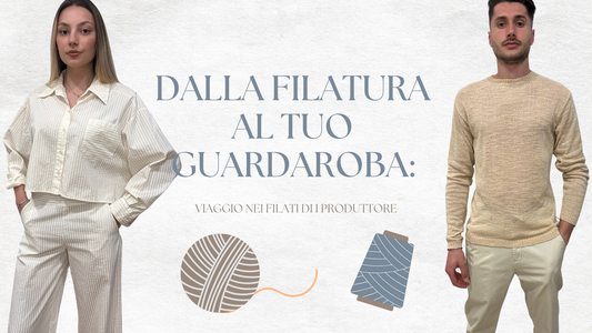 Dalla filatura al tuo guardaroba: viaggio nei filati di I Produttore